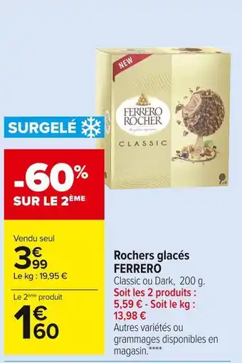 Carrefour Market Ferrero rochers glacés offre