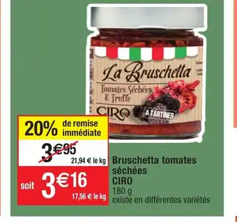 Migros Bruschetta Tomates Séchées Ciro offre