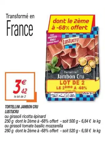 Tortellini Jambon Cru Lustuctru