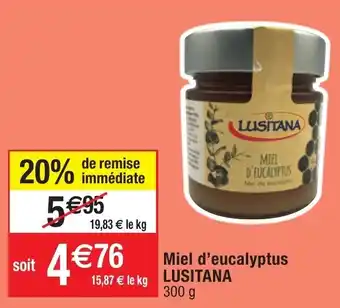 Miel d'eucalyptus LUSITANA