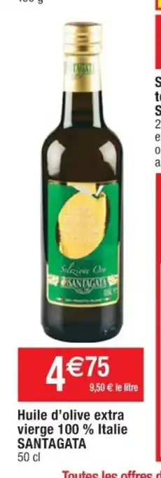 Cora x Carrefour Huile d'Olive Extra Vierge 100% Italie Santagata offre