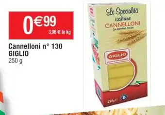 Cora x Carrefour Cannelloni n°130 Giglio offre