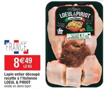 Lapin Entier Découpé Recette à i'Italienne Loeul & Piriot