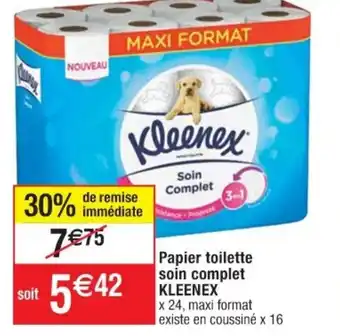 Cora x Carrefour Papier Toilette Soin Complet Kleenex offre