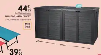 L'incroyable Malle de Jardin Woody offre