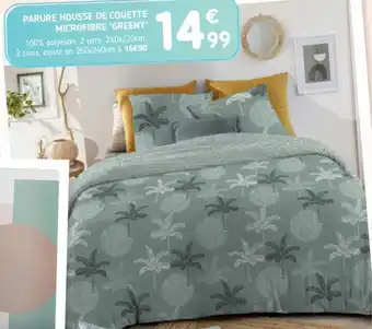 L'incroyable Parure Housse de Couette Microfibre Greeny offre