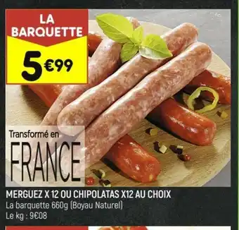 Leader Price Merguez x12 Ou Chipolatas x12 Au Choix offre