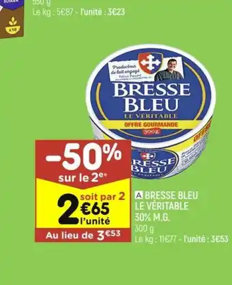 Bresse Bleu Le Veritable 30% M.G