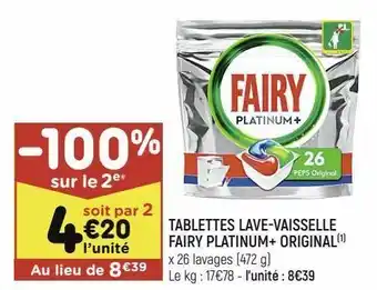 Leader Price Tablettes lave-vaisselle fairy platinum+ original offre