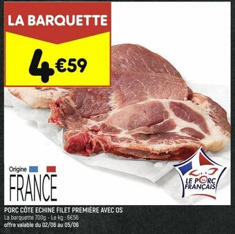 Leader Price Porc côte echine filet première avec os offre