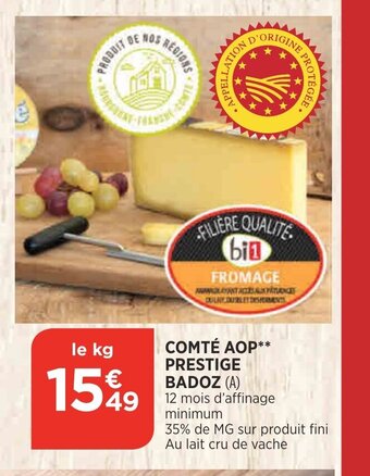 Bi1 Comté Aop** Prestige Badoz offre