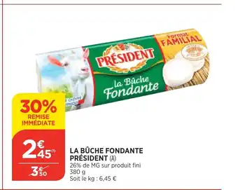 Bi1 La Buche Fondante President offre