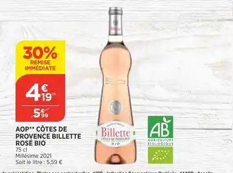 Bi1 Aop** Côtes De Provence Billette Rose Bio offre
