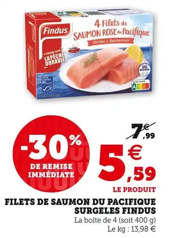 U Express Findus filets de saumon du pacifique surgeles offre