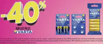 Géant Casino Varta bon plan sur les piles varta offre