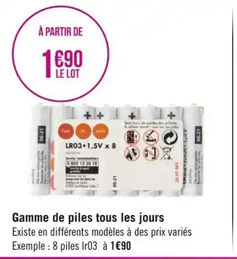 Géant Casino Gamme de piles tous les jours offre