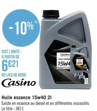 Géant Casino Casino huile essence offre