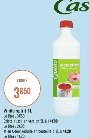 Géant Casino Casino white spirit 1l offre