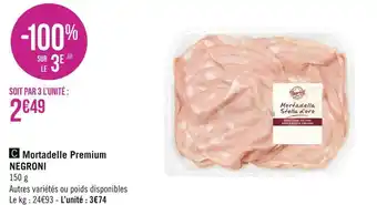 Géant Casino Negroni mortadelle premium offre
