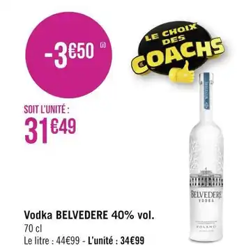 Géant Casino Belvedere vodka 40% vol. offre