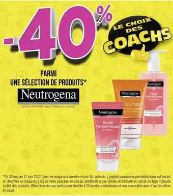 Géant Casino Neutrogena bon plan parmi une sélection de produits neutrogena offre