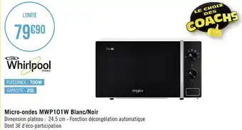 Géant Casino Whirlpool micro-ondes mwp101w blanc/noir offre