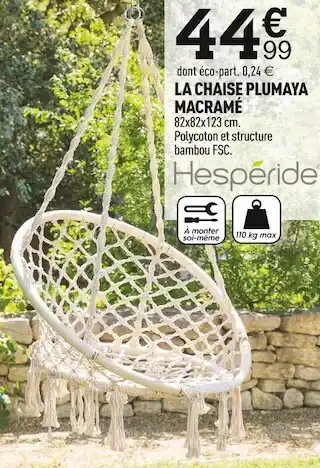 Centrakor Hespéride la chaise plumaya macramé offre