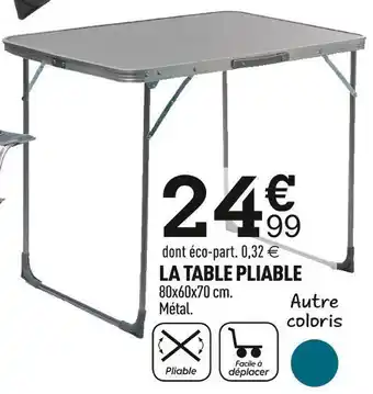 Centrakor La table pliable offre