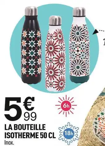 Centrakor La bouteille isotherme 50 cl offre