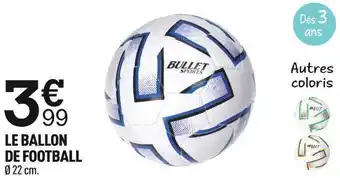 Centrakor Le ballon de football offre