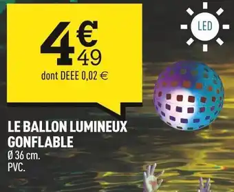 Centrakor Le ballon lumineux gonflable offre