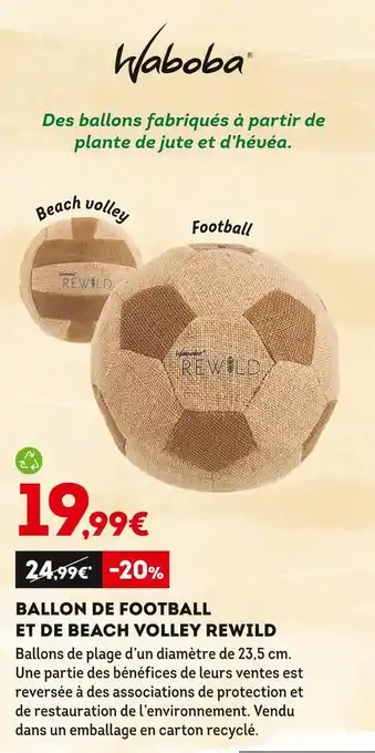 Sport 2000 Ballon de football et de beach volley rewild offre