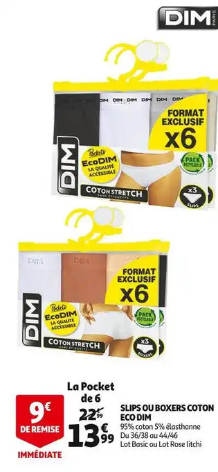 Auchan Dim slips ou boxers coton eco offre