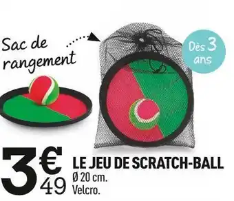 Centrakor Le jeu de scratch-ball offre