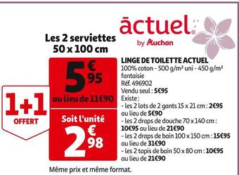 Auchan Actuel linge de toilette offre