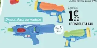 Centrakor Le pistolet à eau offre