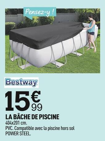 Centrakor Bestway la bâche de piscine offre