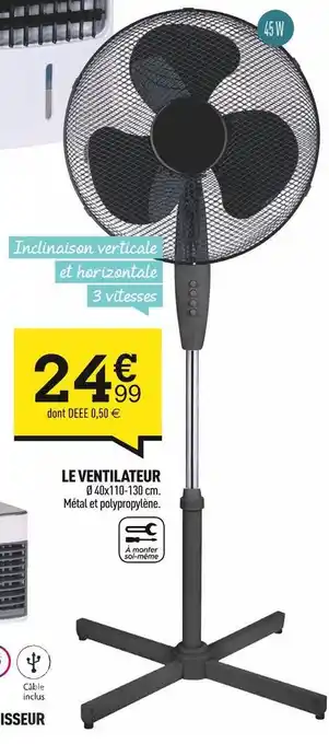 Centrakor Le ventilateur offre