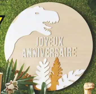 Centrakor La pancarte joyeux anniversaire offre