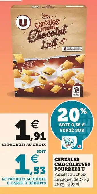 Super U U cereales chocolatees fourrees offre