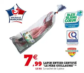 Super U Le père guillaume lapin entier certifié offre