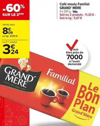 Carrefour Market Grand’ mère café moulu familial offre