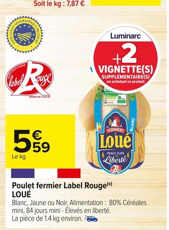 Carrefour Market Loué poulet fermier label rouge offre