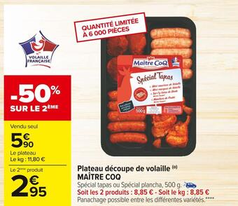Carrefour Market Maître coq plateau découpe de volaille offre