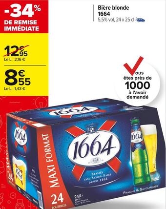 Carrefour Market 1664 bière blonde offre