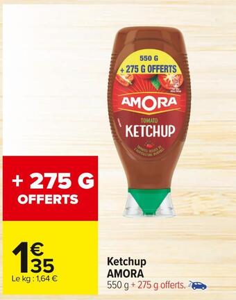 Carrefour Market Amora ketchup offre