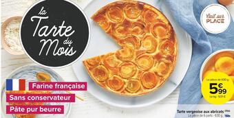 Carrefour Market Tarte vergeoise aux abricots offre