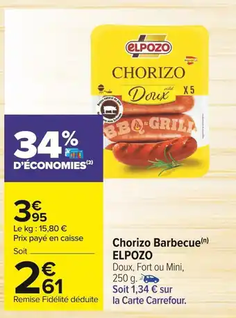 Carrefour Market Elpozo chorizo barbecue offre