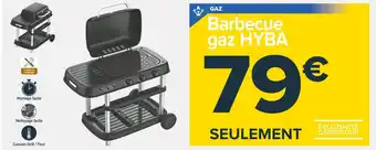 Carrefour Market Barbecue gaz hyba offre