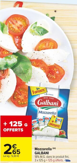 Carrefour Market Galbani mozzarella offre